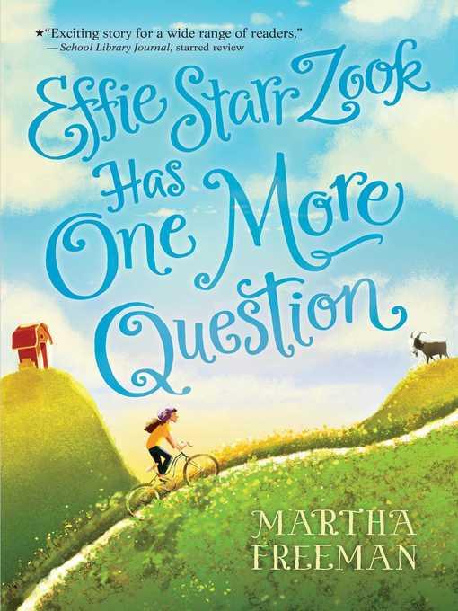 Title details for Effie Starr Zook Has One More Question by Martha Freeman - Wait list